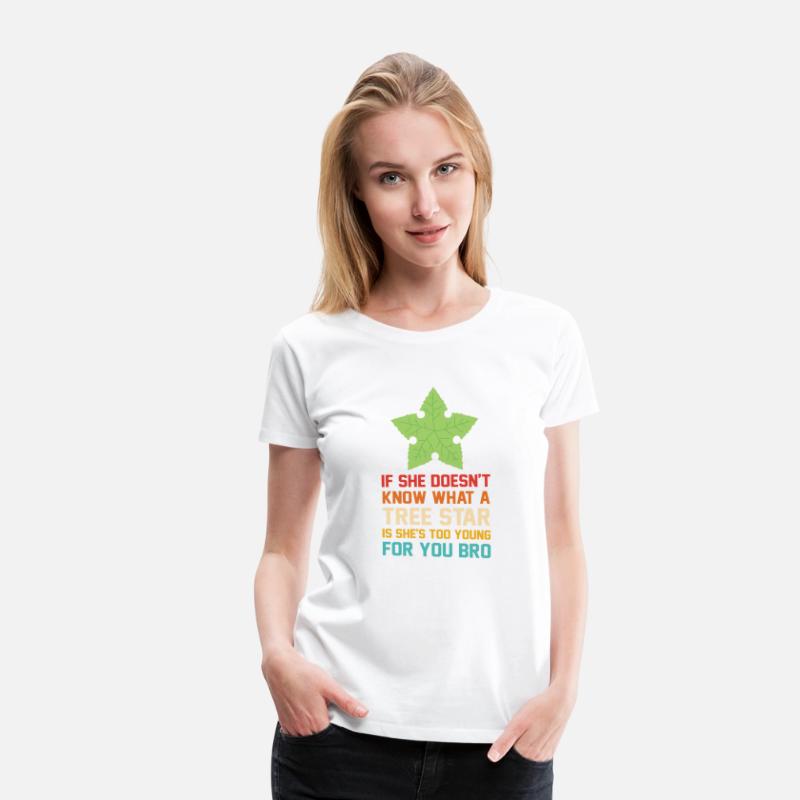 If She Doesn’t Know What A Tree Star