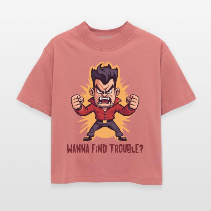 If You Want Trouble: Angry Confrontation