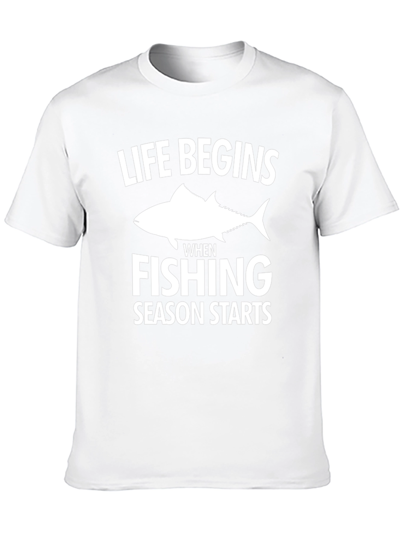 Fishing Season T-Shirt: Life Begins When Fishing Starts