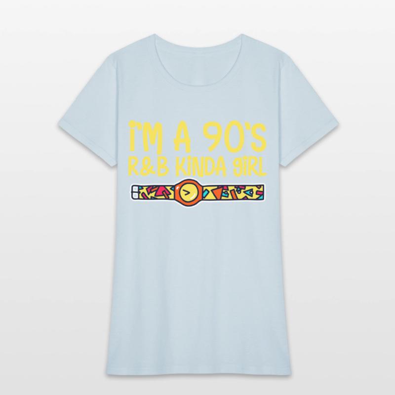 I'm a 90's R'b Kinda Girl 15
