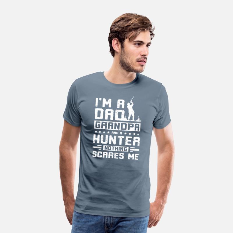 I'm not a dad grandpa and a hunter