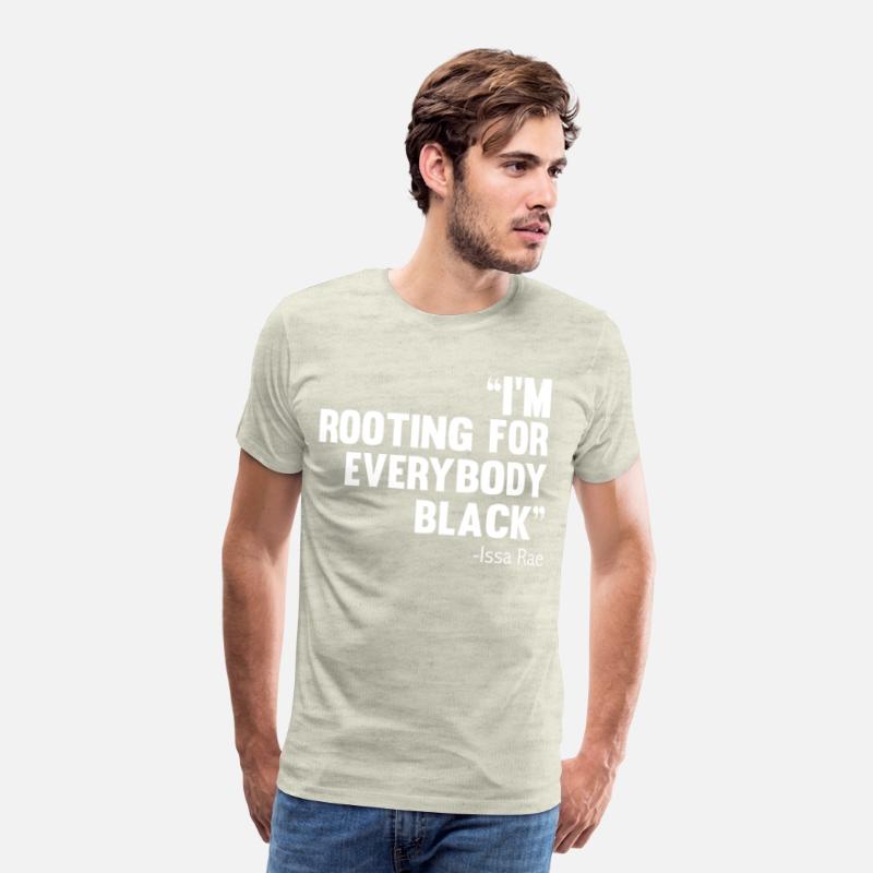 I'M ROOTING FOR EVERYBODY BLACK BLM Power