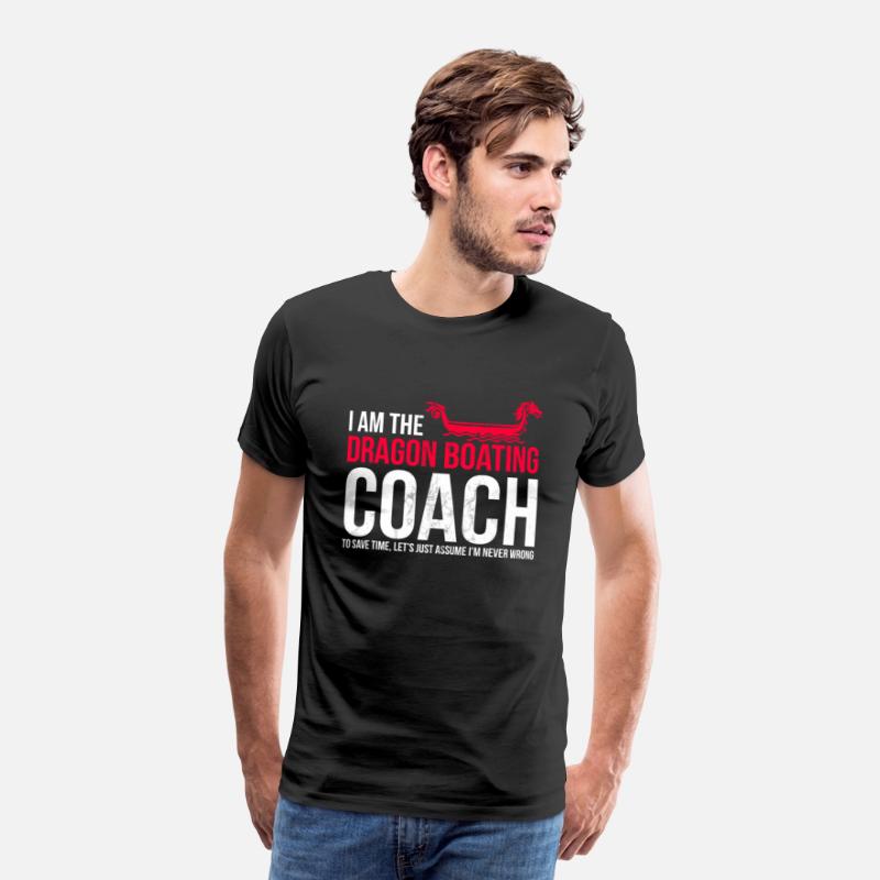 I'M The Dragon Boating Coach Assume I'M Never