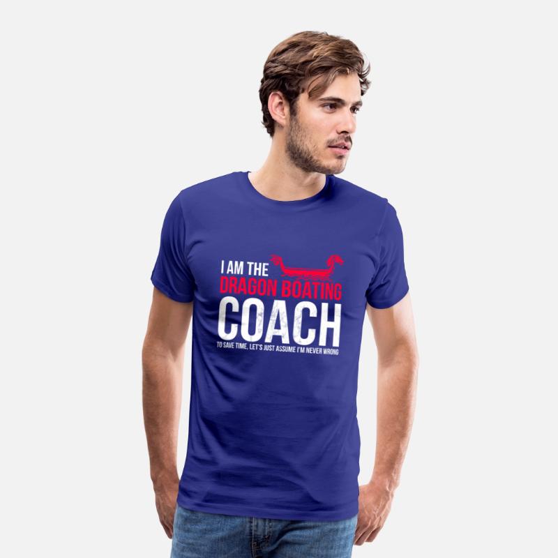 I'M The Dragon Boating Coach Assume I'M Never