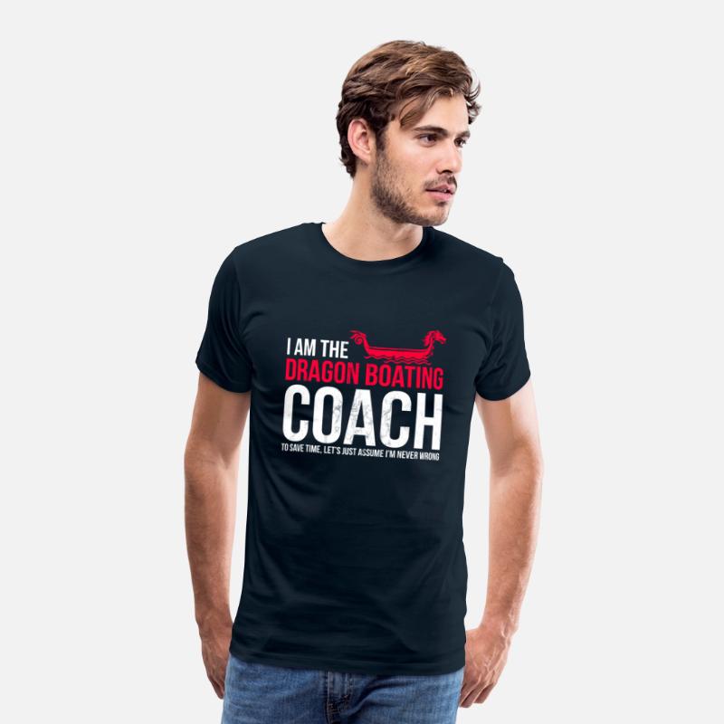 I'M The Dragon Boating Coach Assume I'M Never
