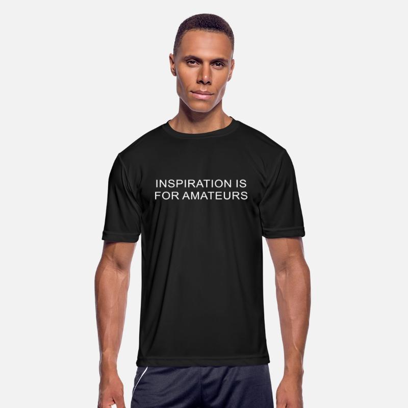 Inspiration Is For Amateurs