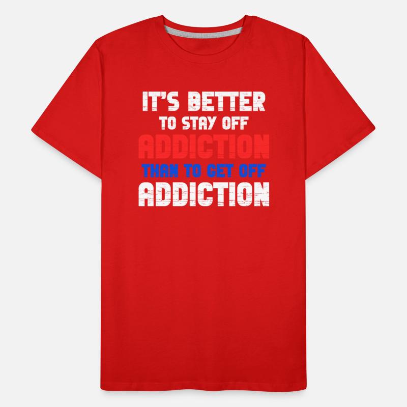 It's Better To Stay Off Addiction Than To Get Off