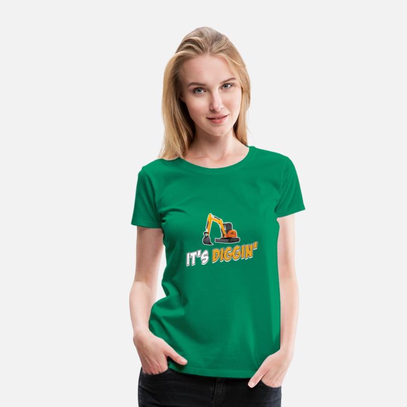 It's Diggin Time Excavator Driver Digger Backhoe