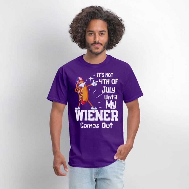 It's Not 4th of July Until My Wiener Comes Out Tee