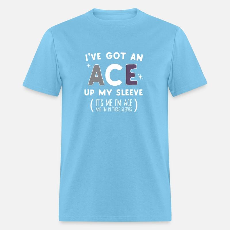 I'Ve Got An Ace Up My Sleeve Lgbtqia Asexual