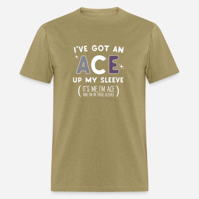 I'Ve Got An Ace Up My Sleeve Lgbtqia Asexual