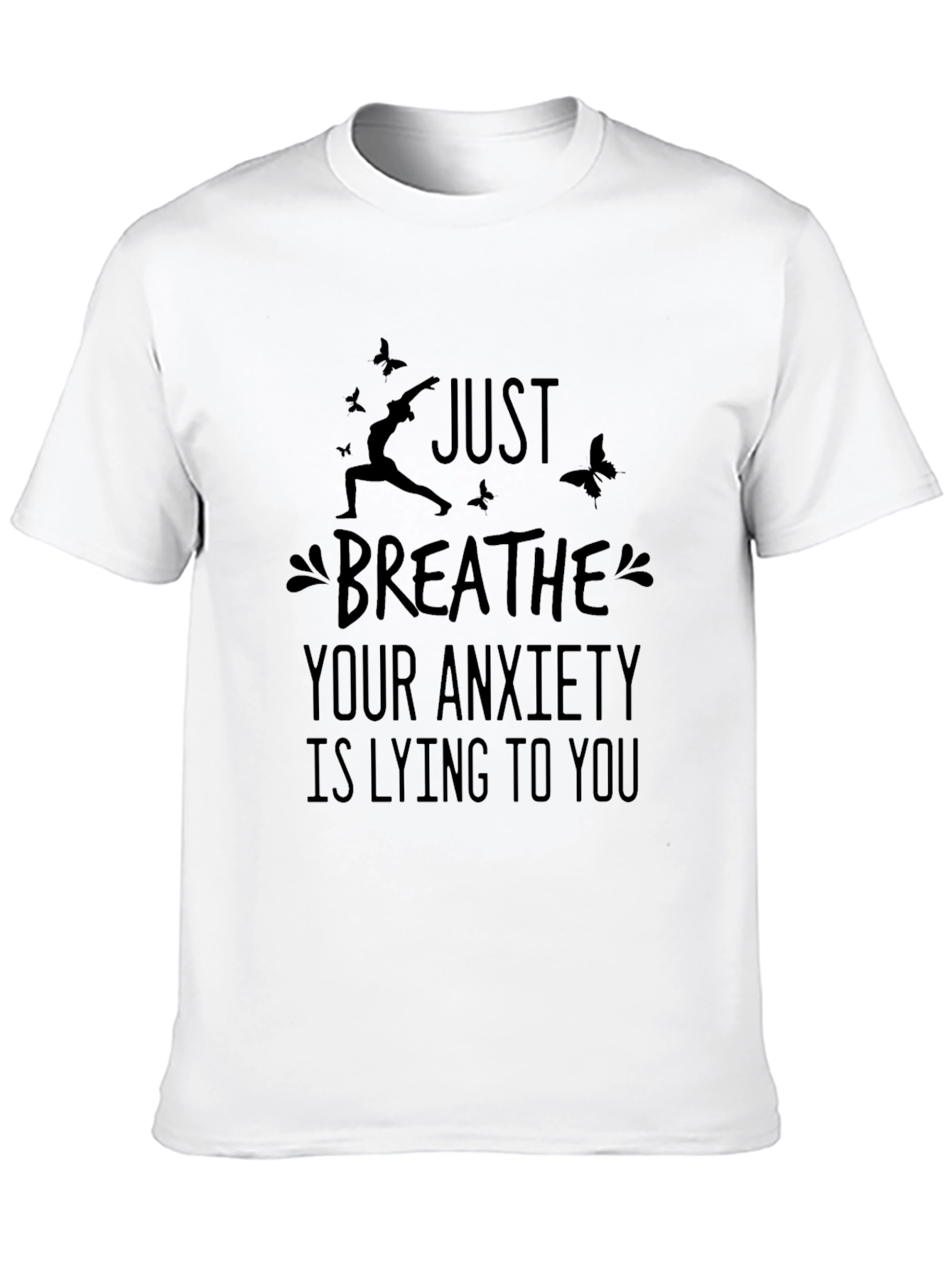 Just Breathe Anxiety T-Shirt