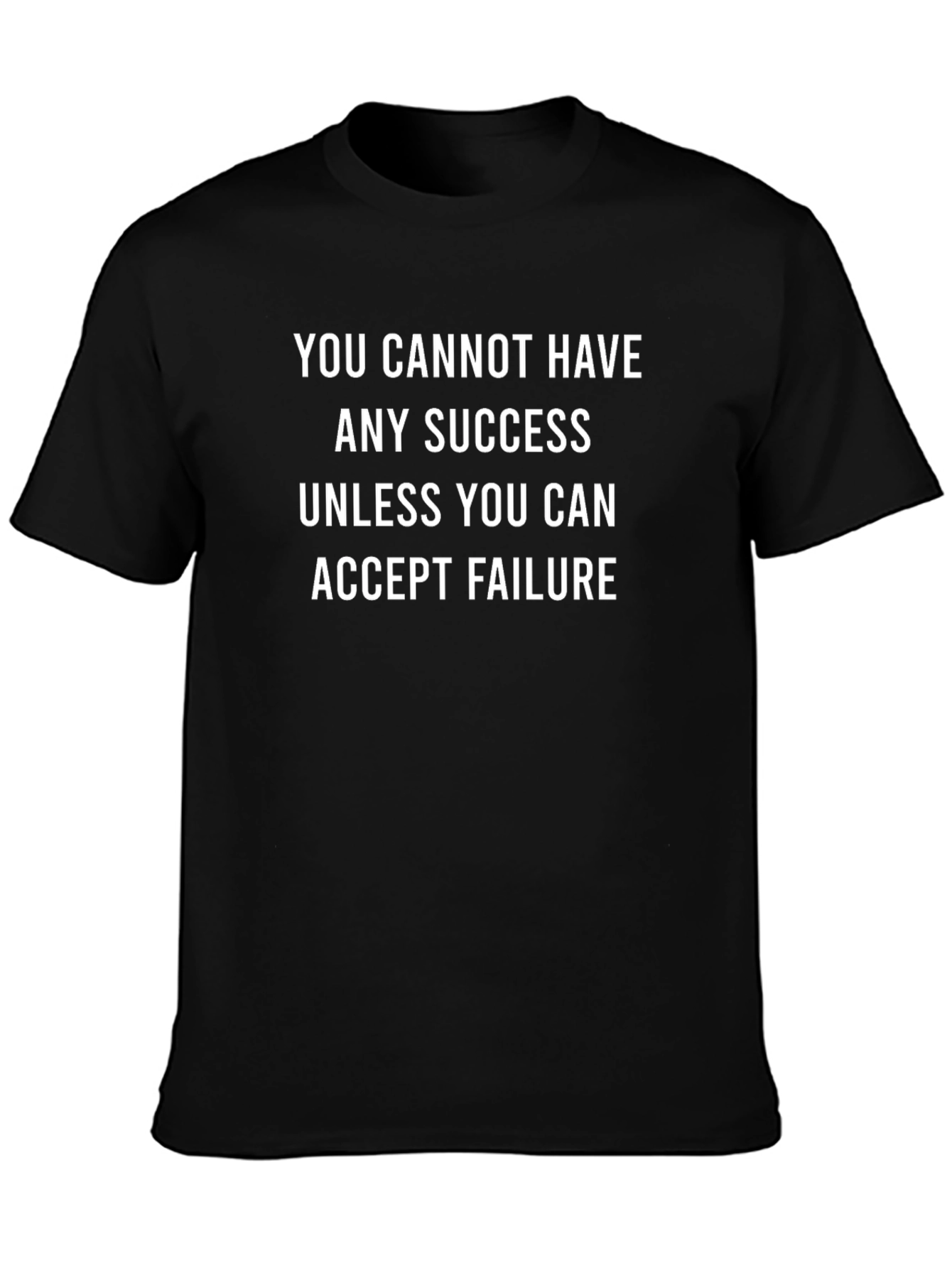 Motivational Tee: Accept Failure for Success - Black