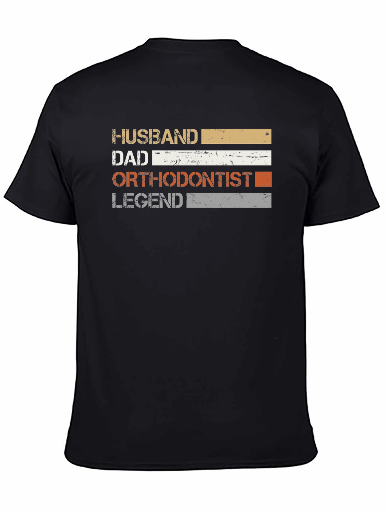 Husband Dad Orthodontist Legend T-Shirt