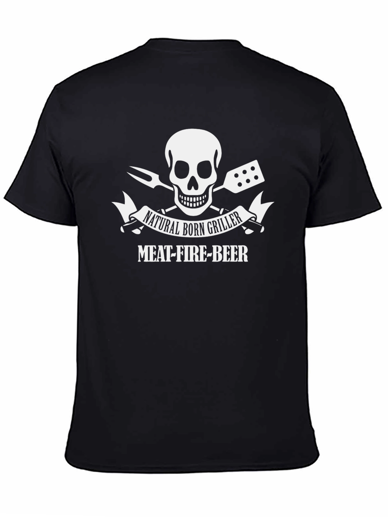 Natural Born Griller T-Shirt: Meat-Fire-Beer