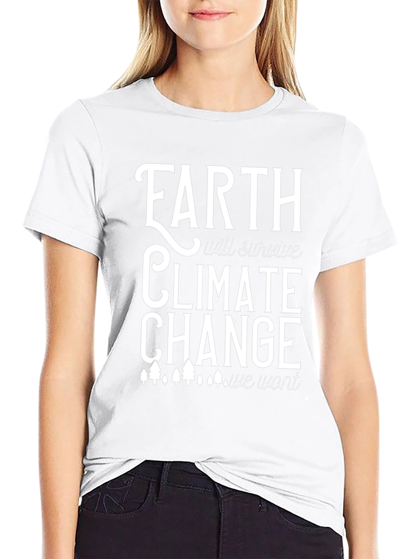 Earth Will Survive Climate Change T-Shirt