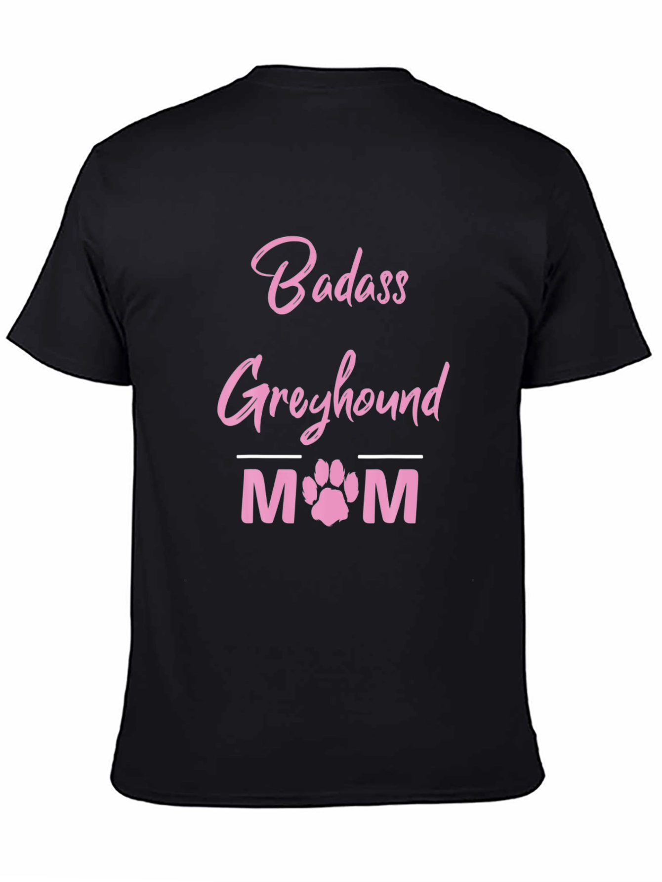 Badass Greyhound Mom Black T-Shirt