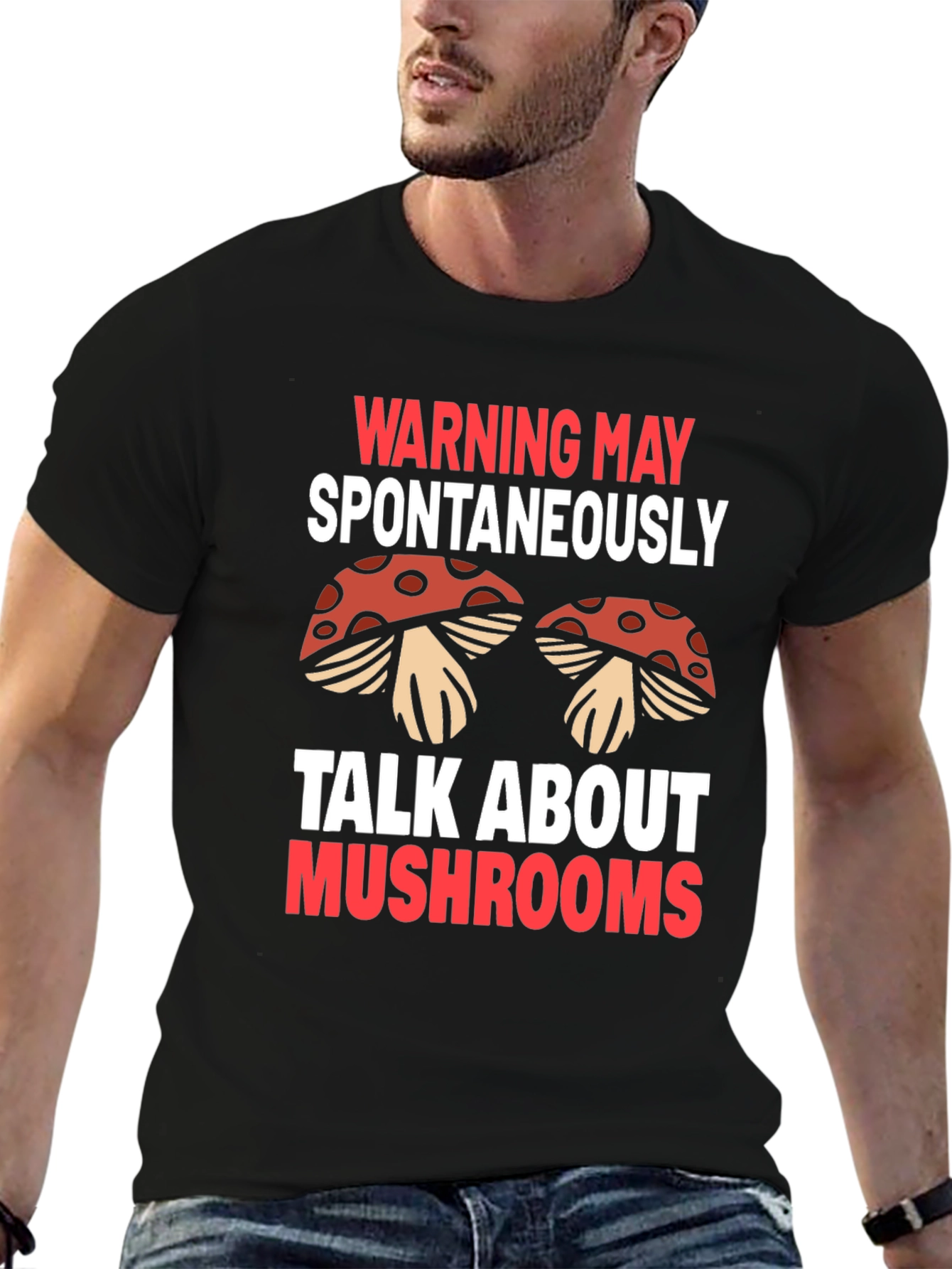 Warning May Spontaneously Talk About Mushrooms T-Shirt