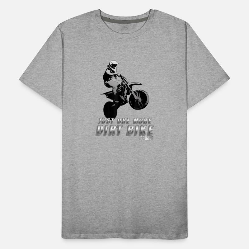 Just More Dirt Bike Promise