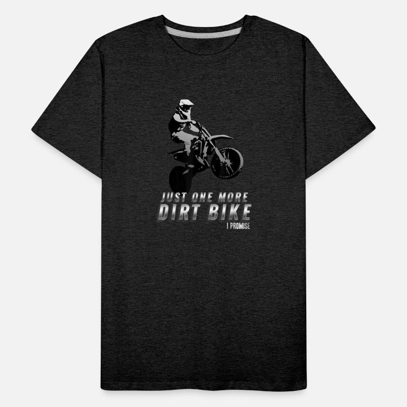 Just More Dirt Bike Promise