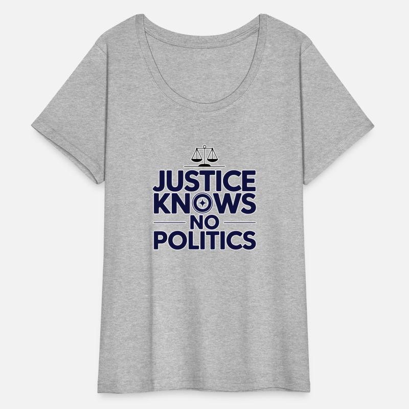 Justice Knows No Politics