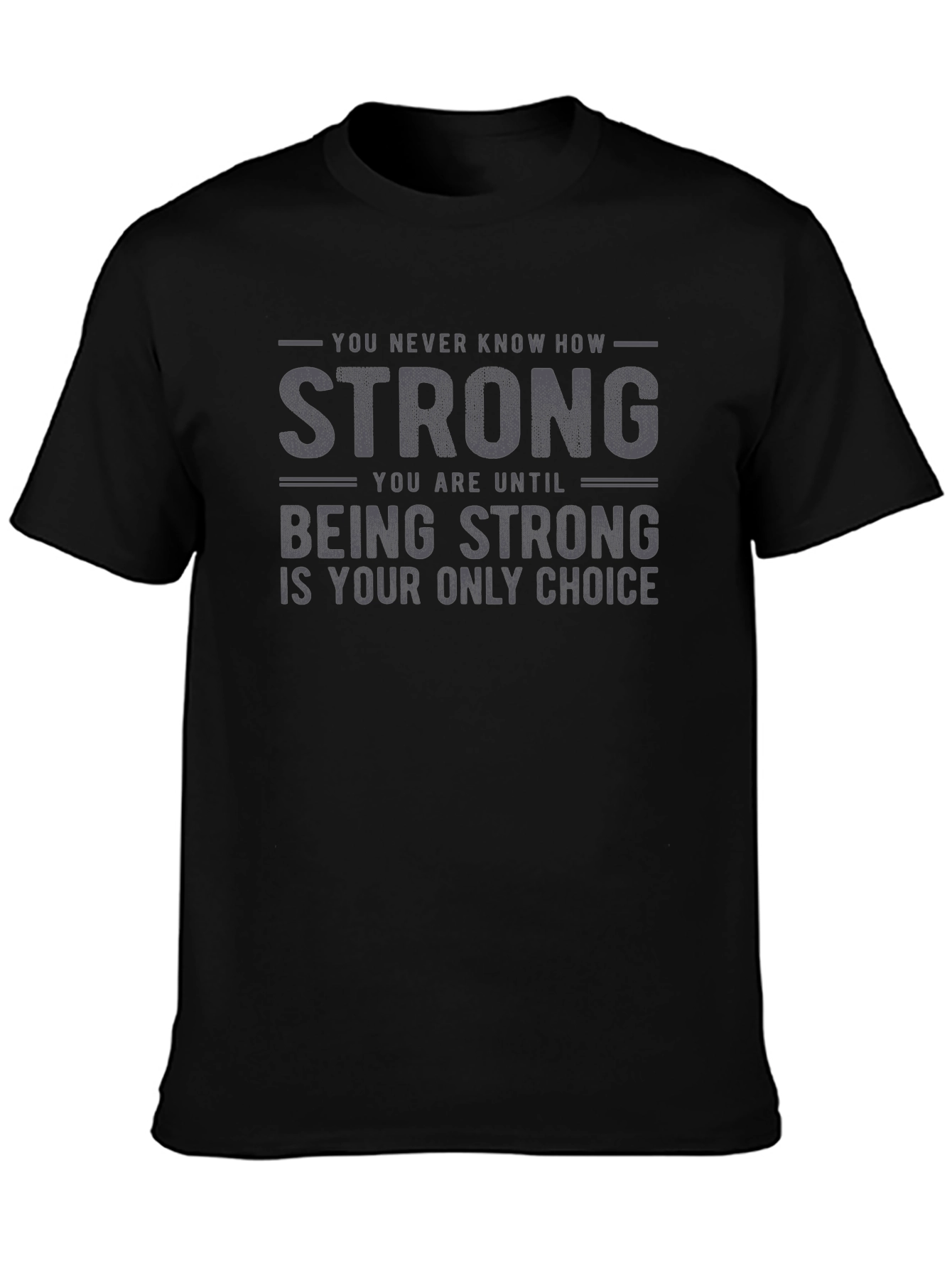 Strong Choice Graphic Tee - Motivational Black T-Shirt