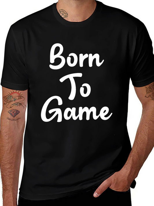 Born To Game Black T-Shirt - Gamer Apparel