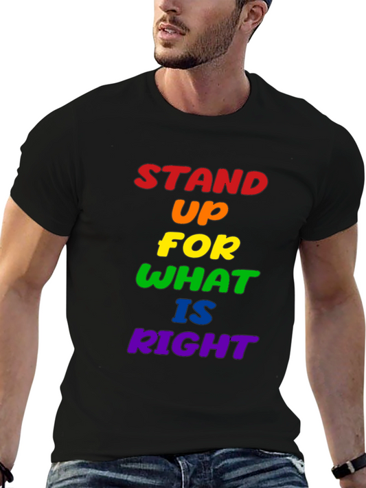 Stand Up For What Is Right Pride T-Shirt