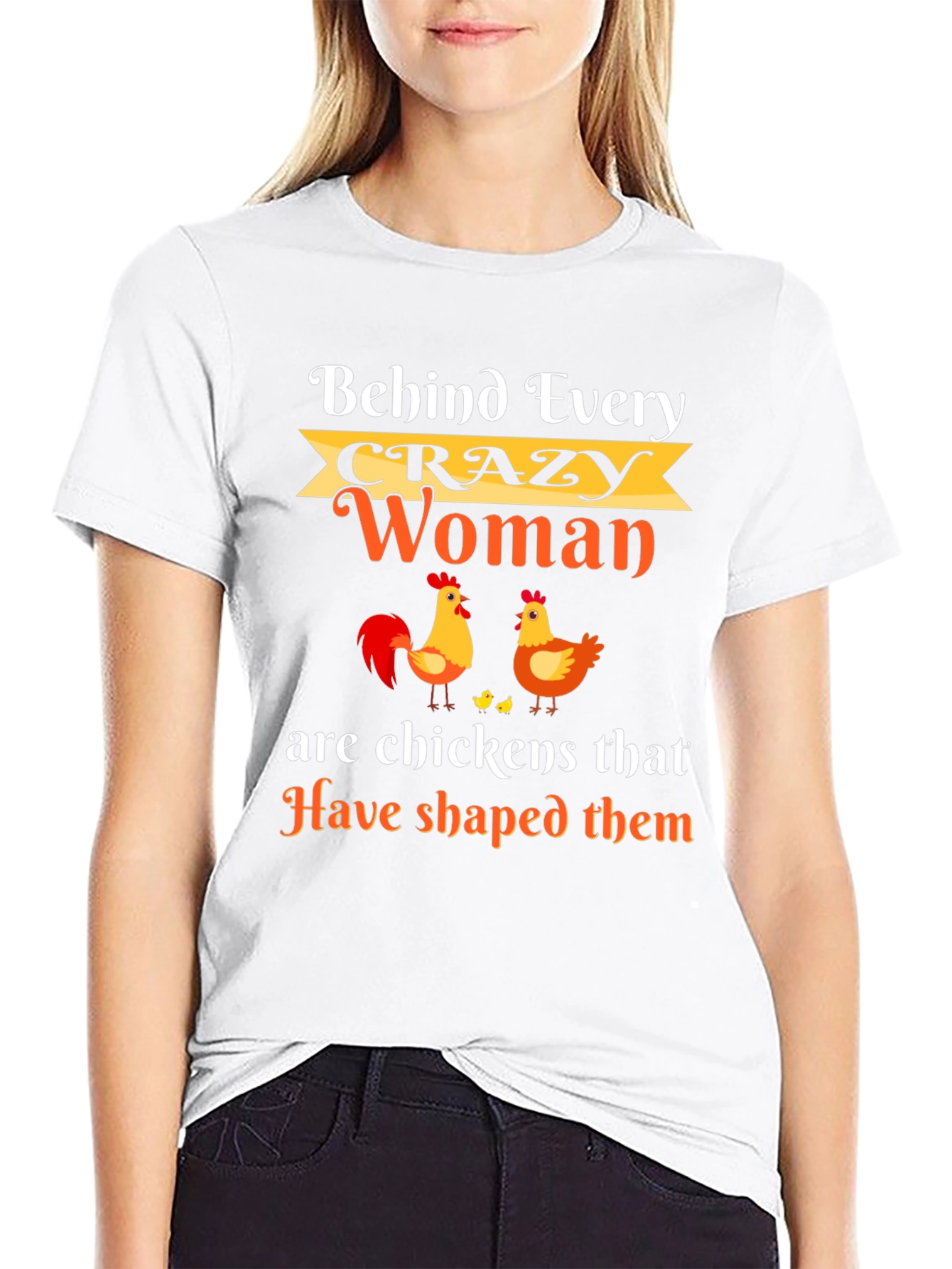 Crazy Woman Chicken T-Shirt