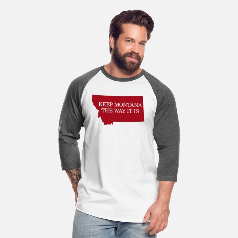 Keep Montana the Way It Is!