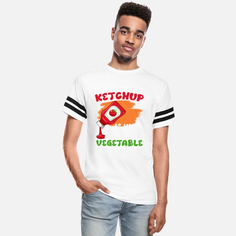 KETCHUP IS MY FAVORITE VEGETABLE Funny