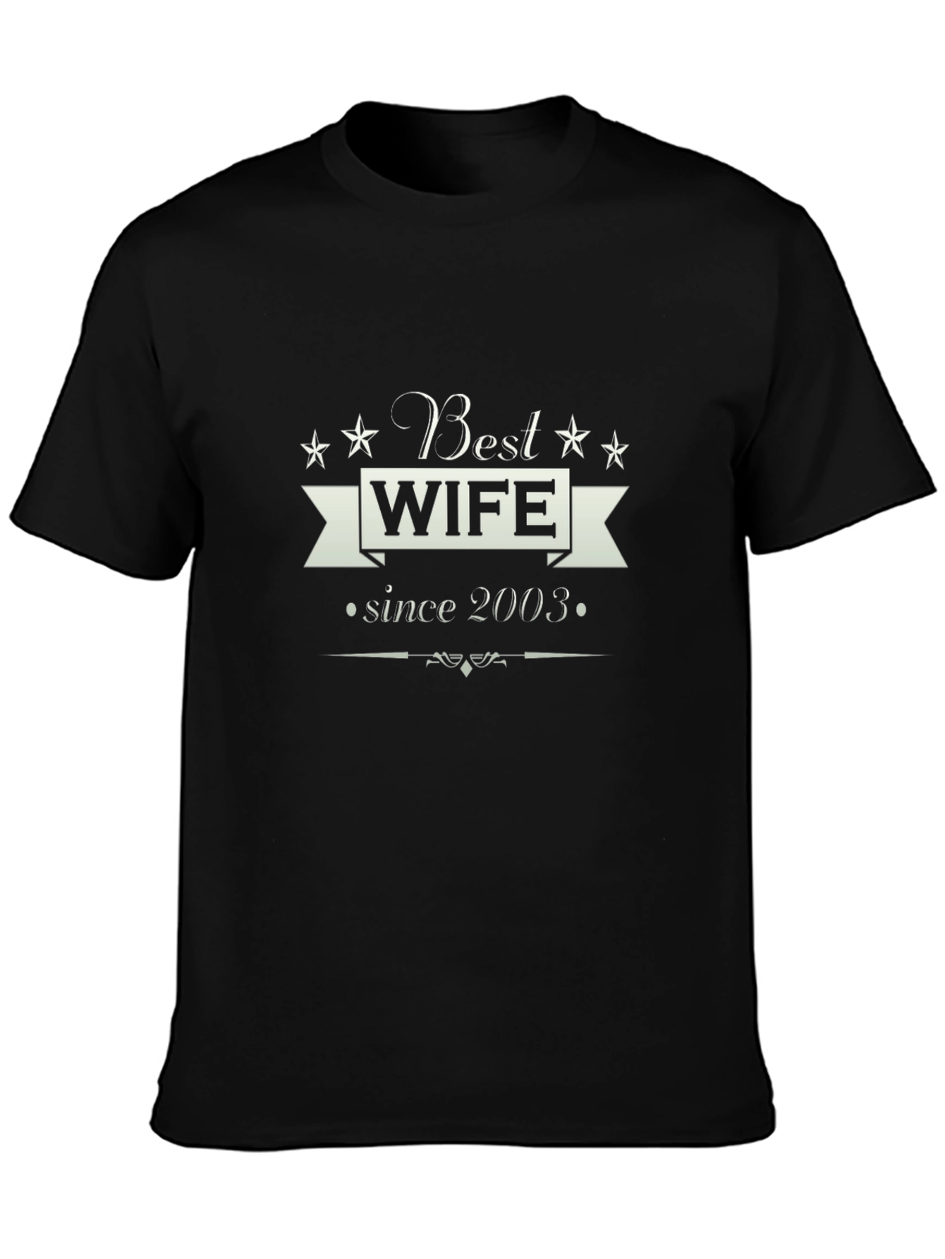 Best Wife Since 2003 T-Shirt