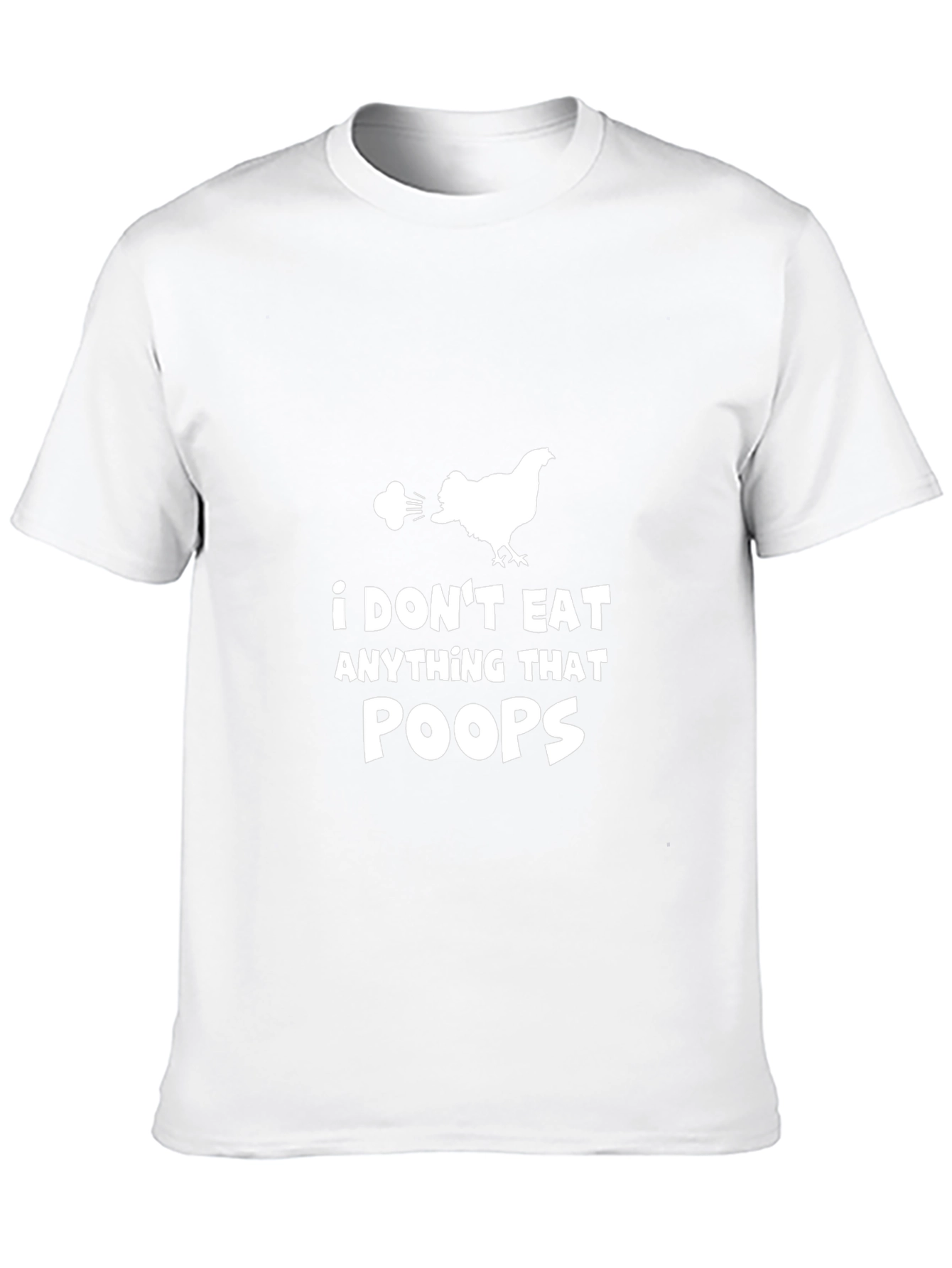 I Dont Eat Anything That Poops Black T-Shirt