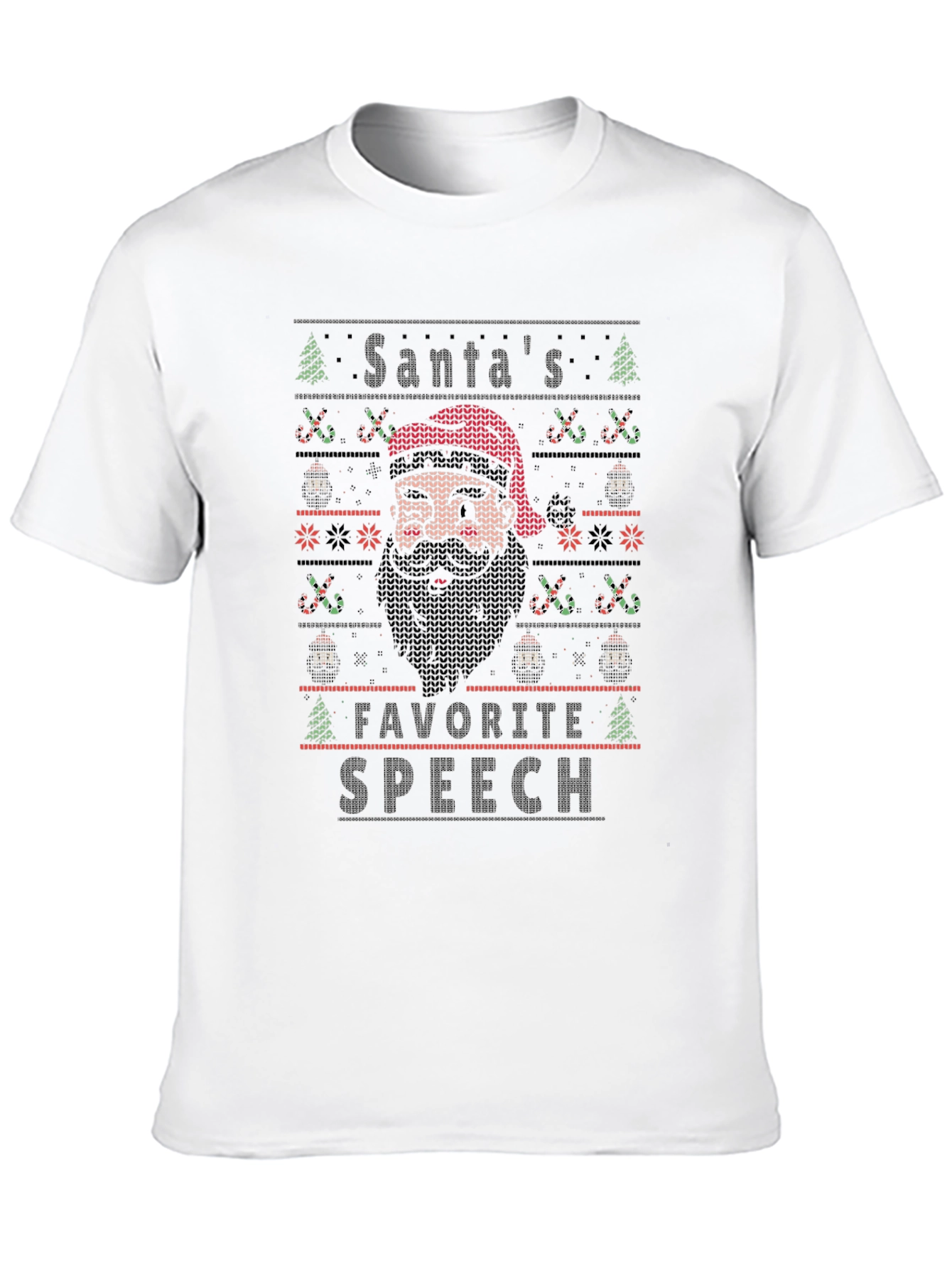 Santas Favorite Speech Ugly Christmas T-Shirt
