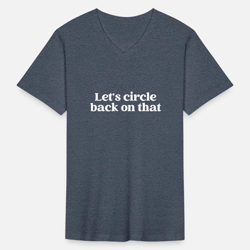 Let's Circle Back On That