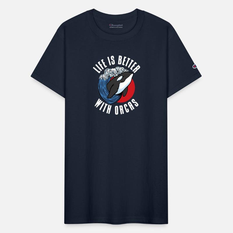Life Is Better With Orcas