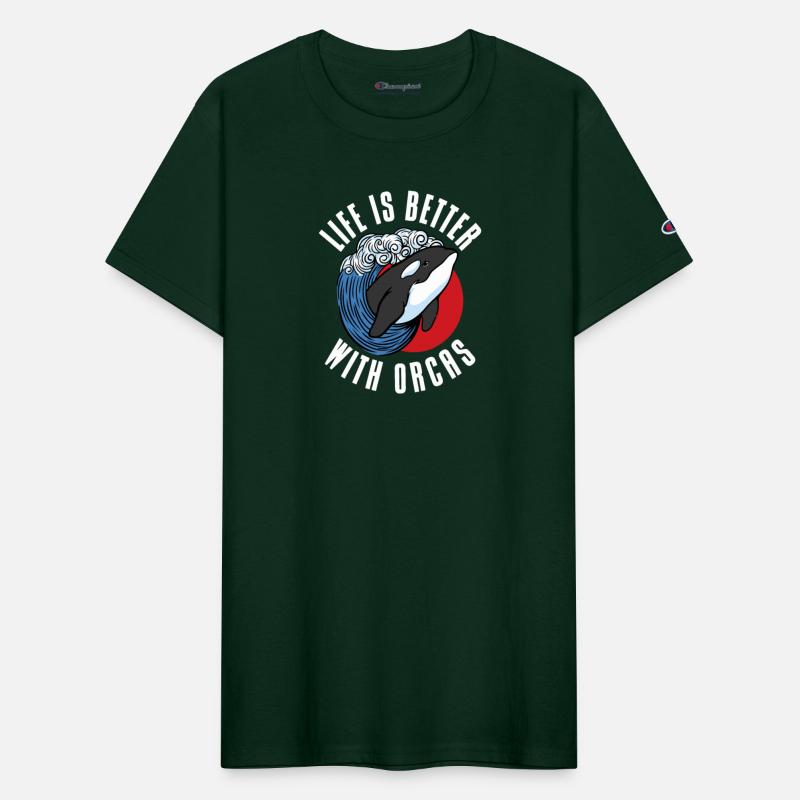 Life Is Better With Orcas