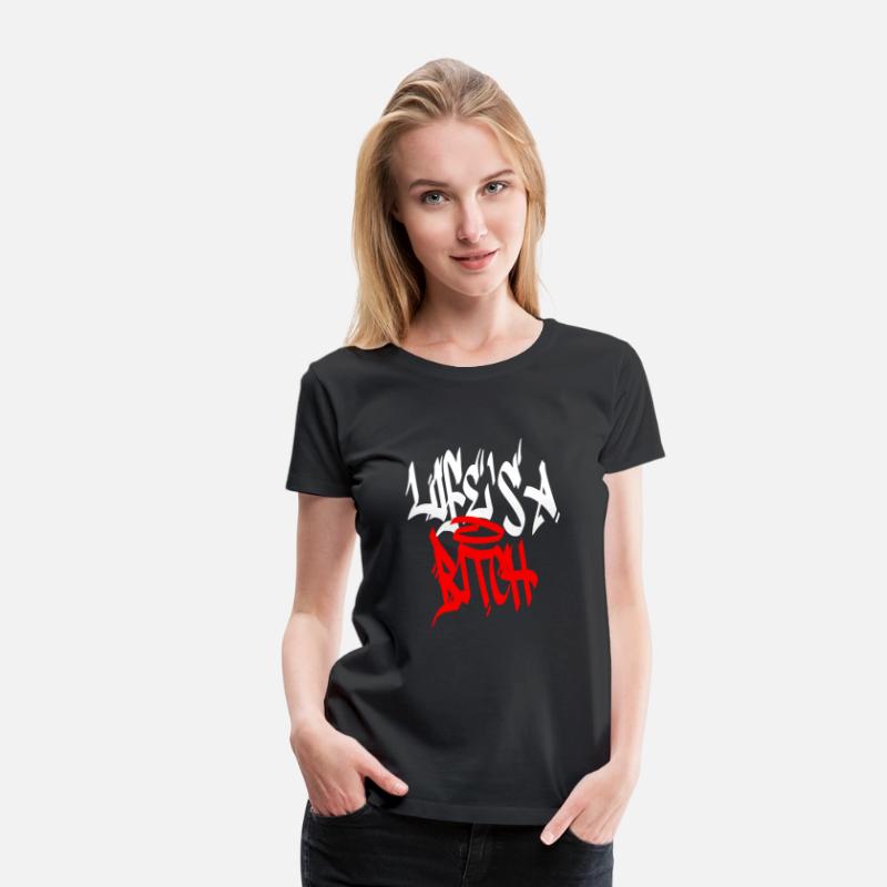 Life is damn hard - Life´s a bitch