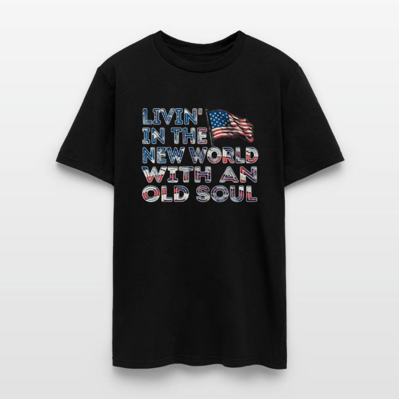 Livin In The New World Old Soul