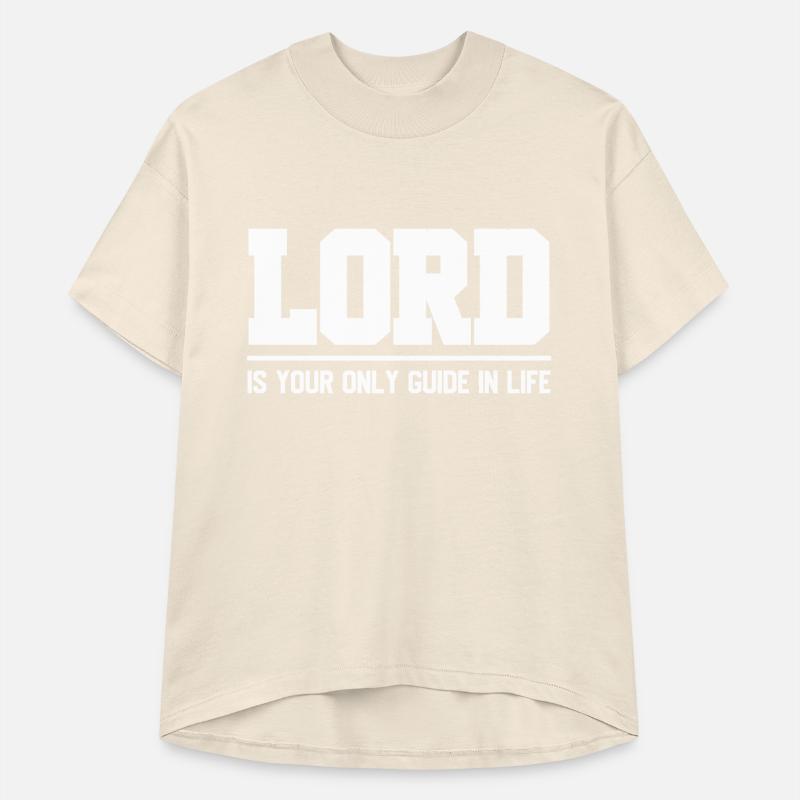 Lord Is Your Only Guide In Life Christian T-Shirt