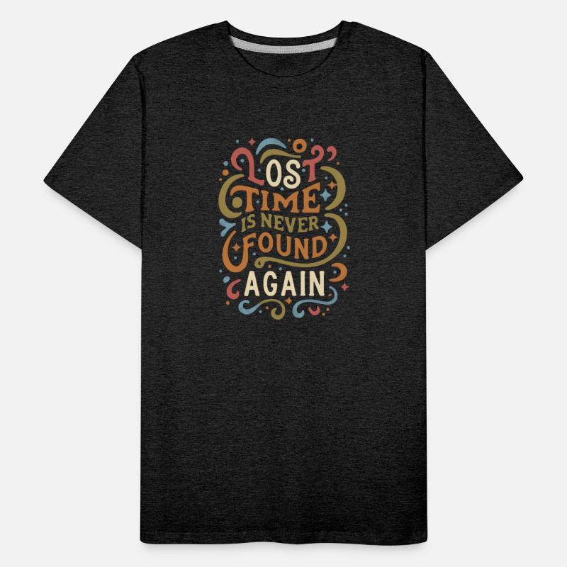 lost time is never found again, gift for clever