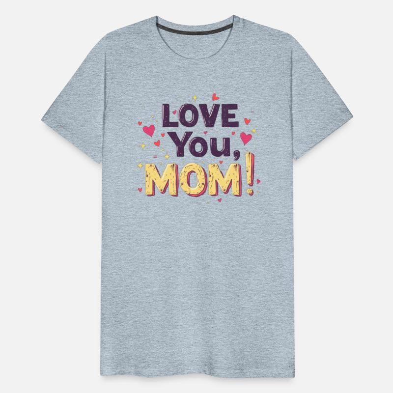 Love for Mom!