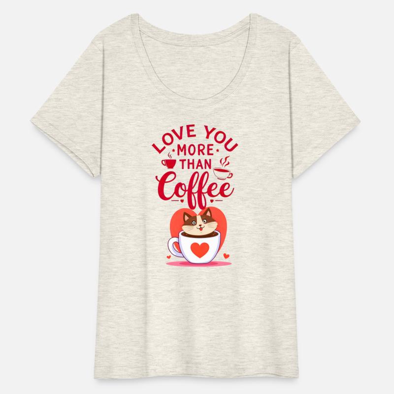 Love You More Than Coffee