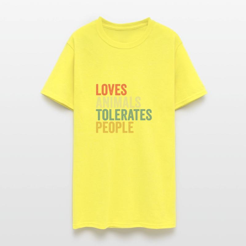 Loves Animals Tolerates People Funny Animal Lover
