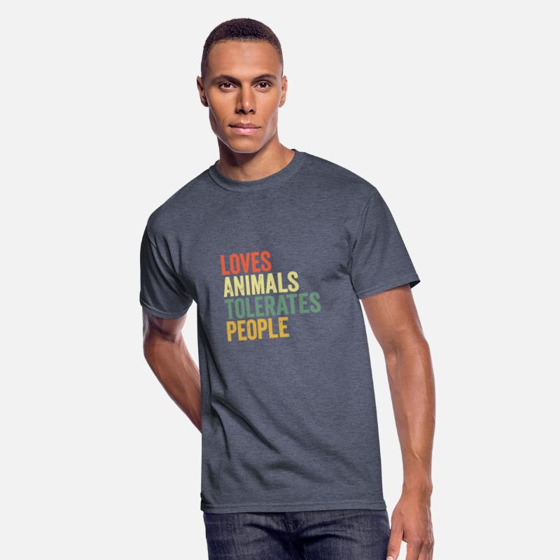 Loves Animals Tolerates People Funny Animal Lover