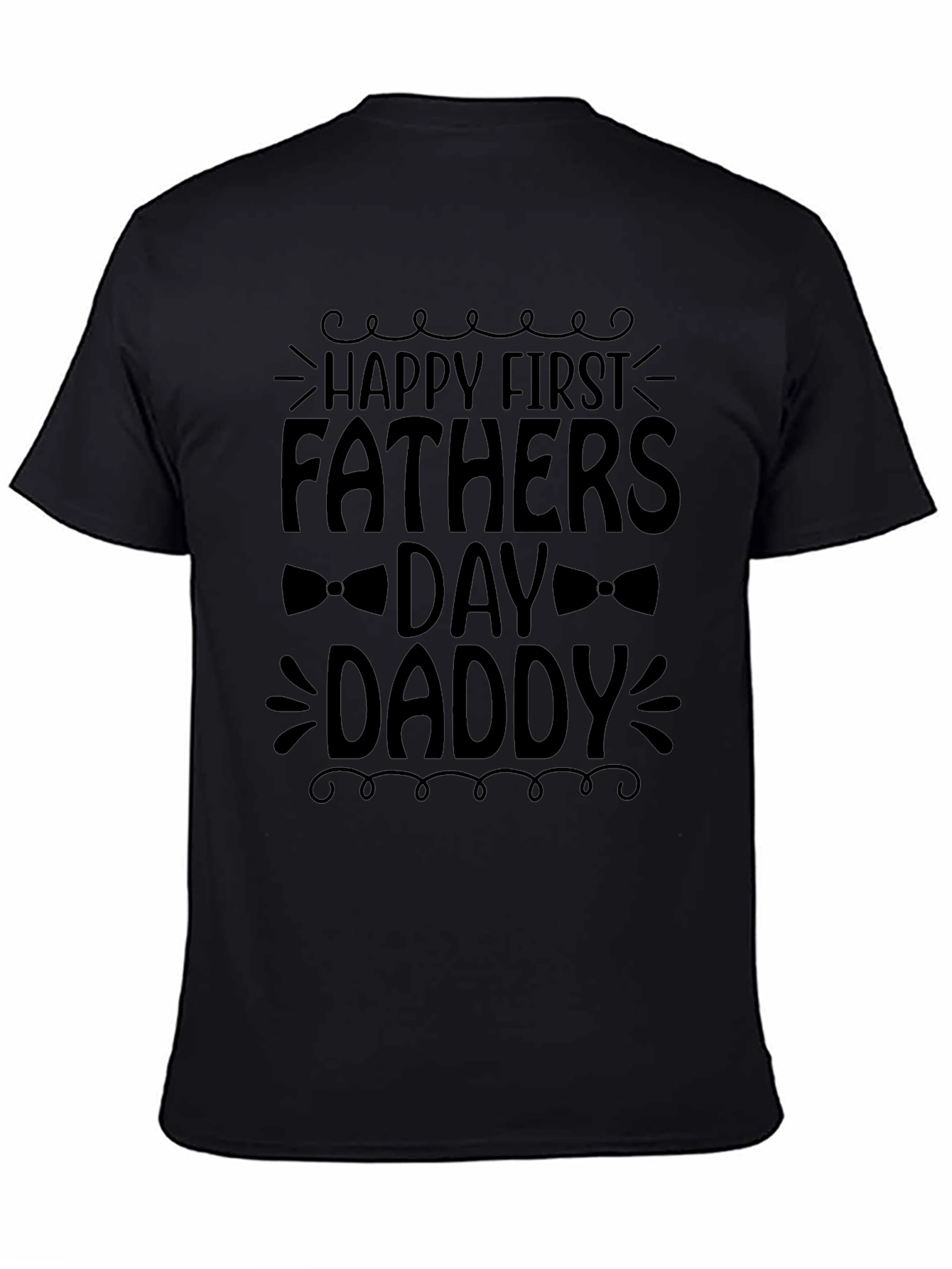 Happy First Fathers Day Daddy T-Shirt