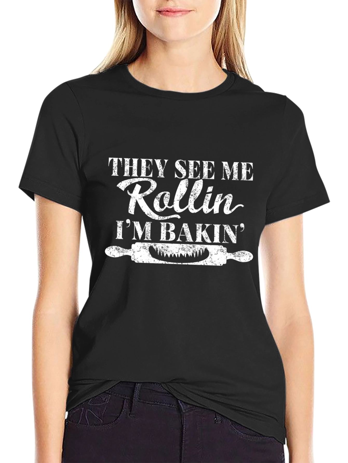 They See Me Rollin Im Bakin T-Shirt