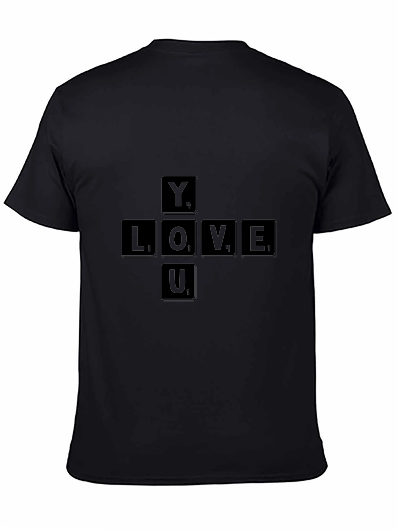 You Love T-Shirt