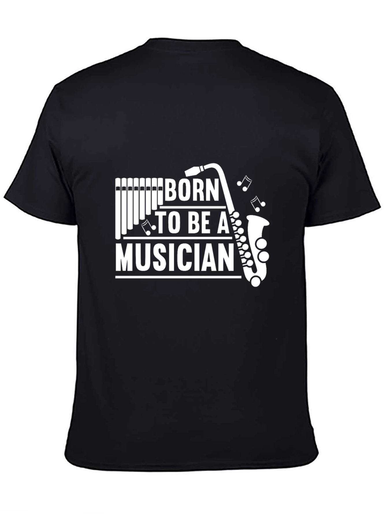 Born To Be A Musician T-Shirt