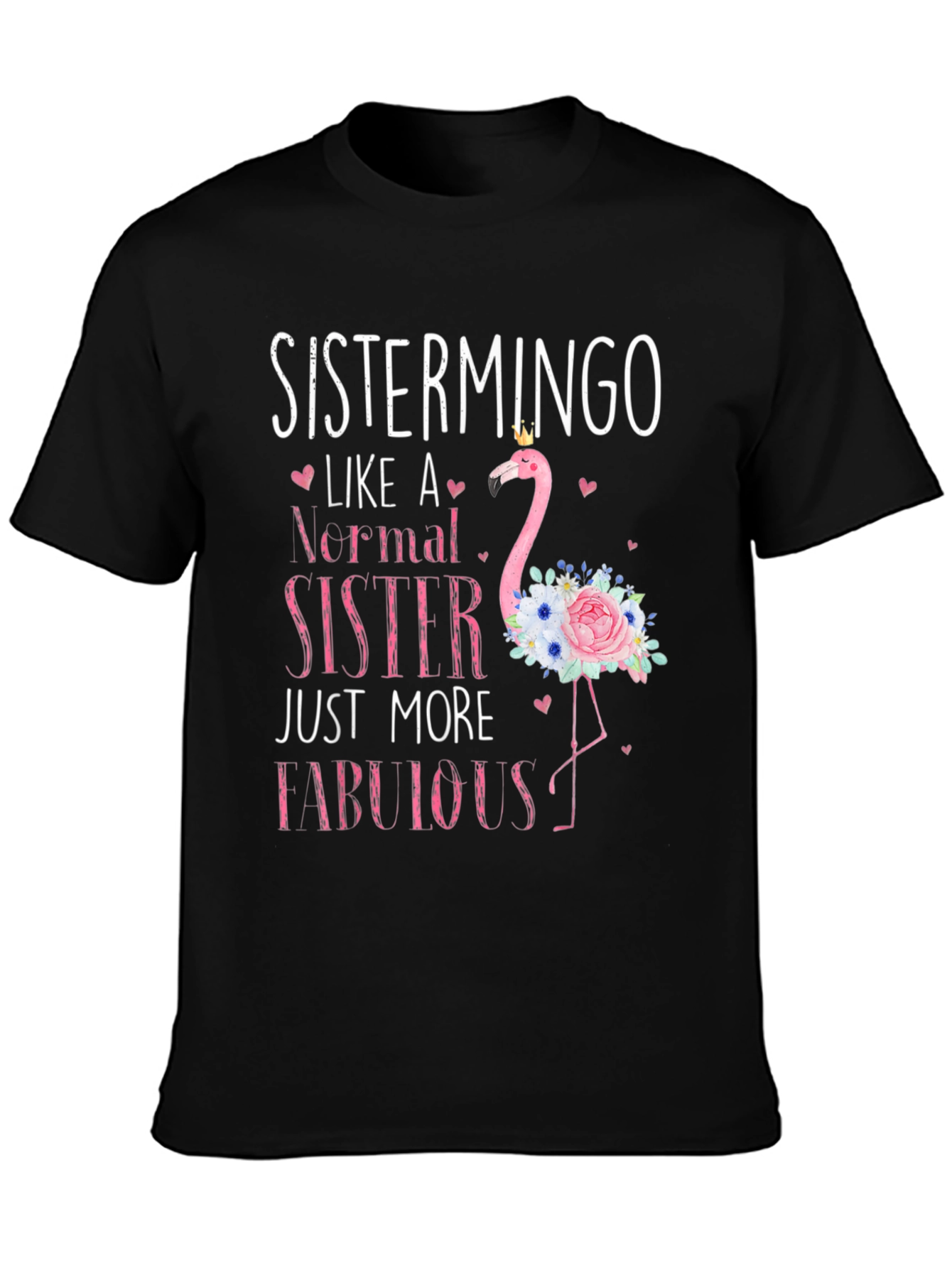Sistermingo Graphic T-Shirt: Fabulous Sister Tee